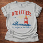 Red Letters A Light in the Dark T-Shirt
