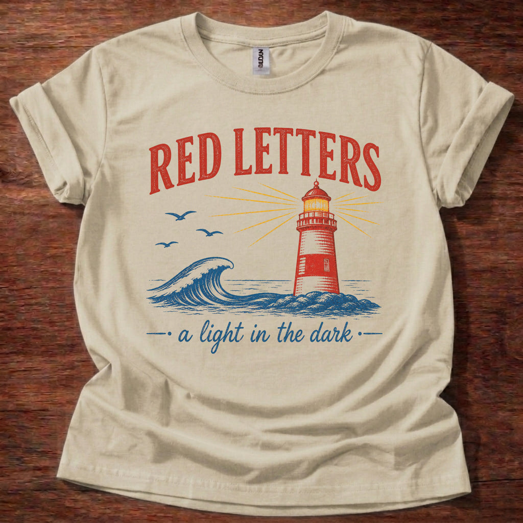 Red Letters A Light in the Dark T-Shirt