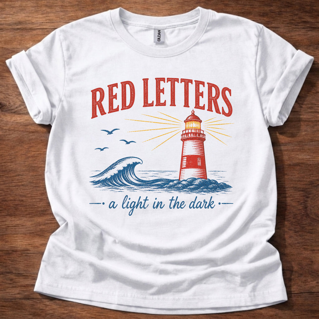 Red Letters A Light in the Dark T-Shirt