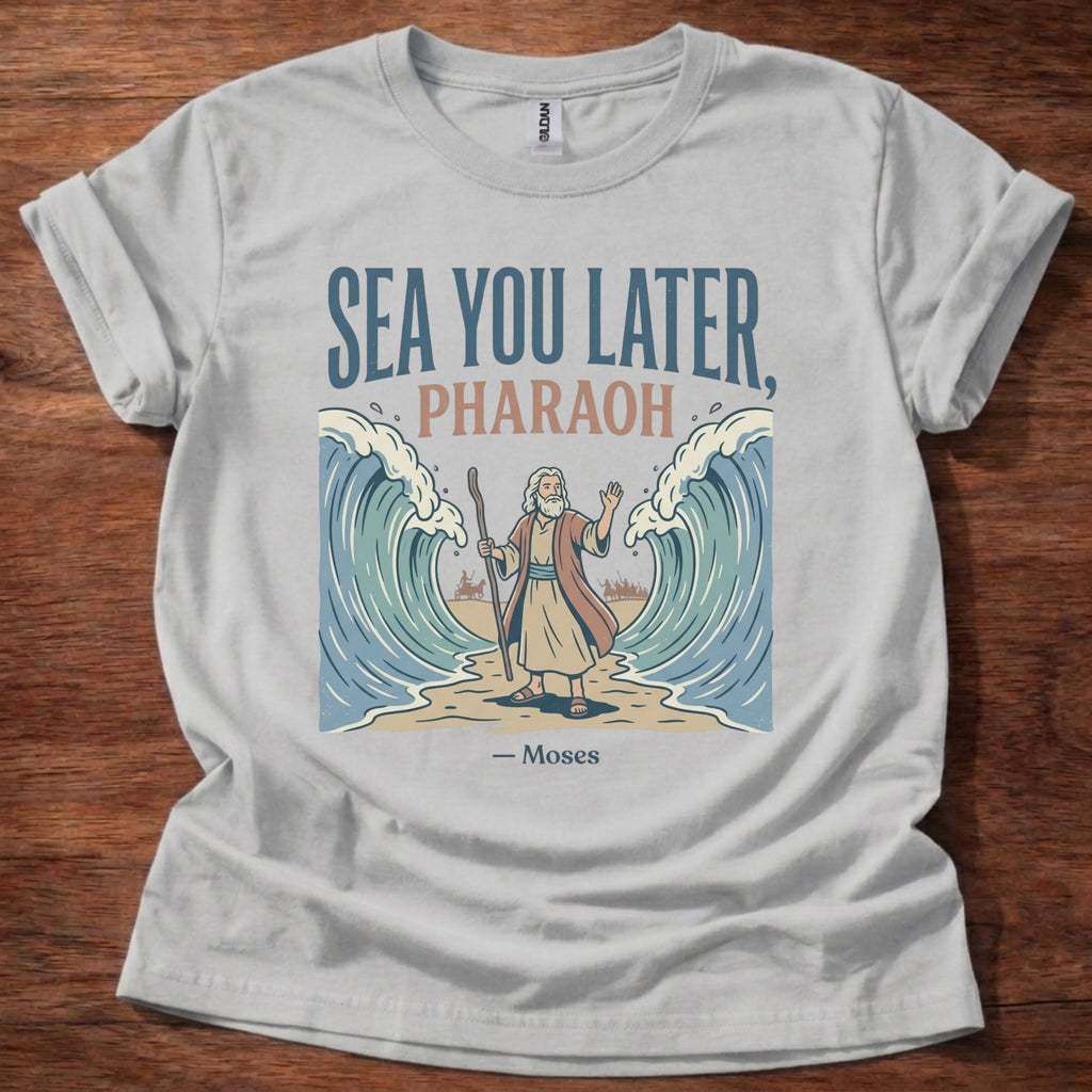 Sea You Later Pharaoh T-Shirt