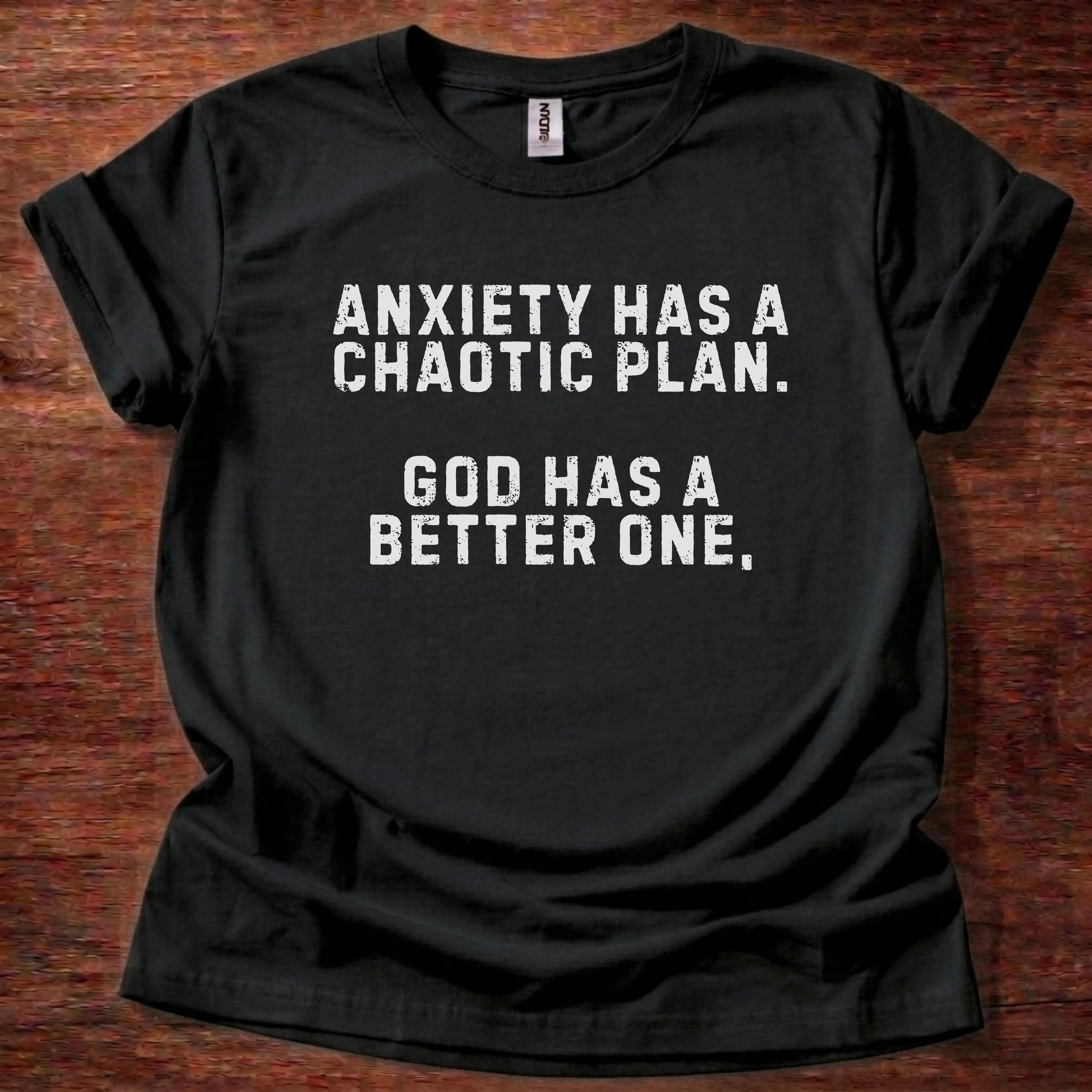 Anxiety has a Chaotic Plan T-Shirt