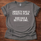 Anxiety has a Chaotic Plan T-Shirt