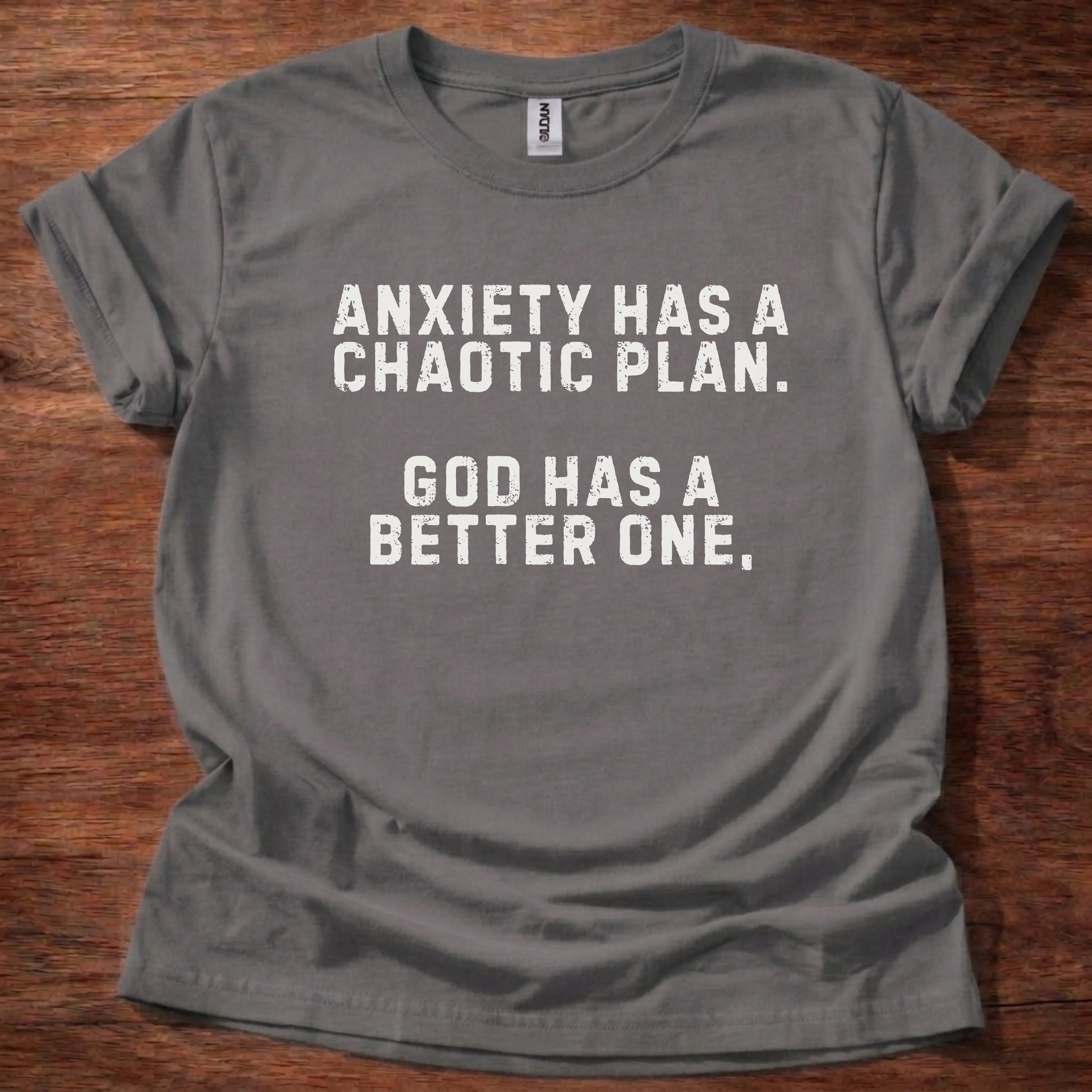 Anxiety has a Chaotic Plan T-Shirt