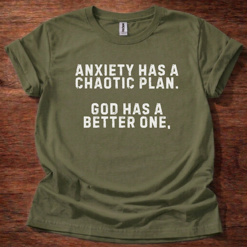Anxiety has a Chaotic Plan T-Shirt