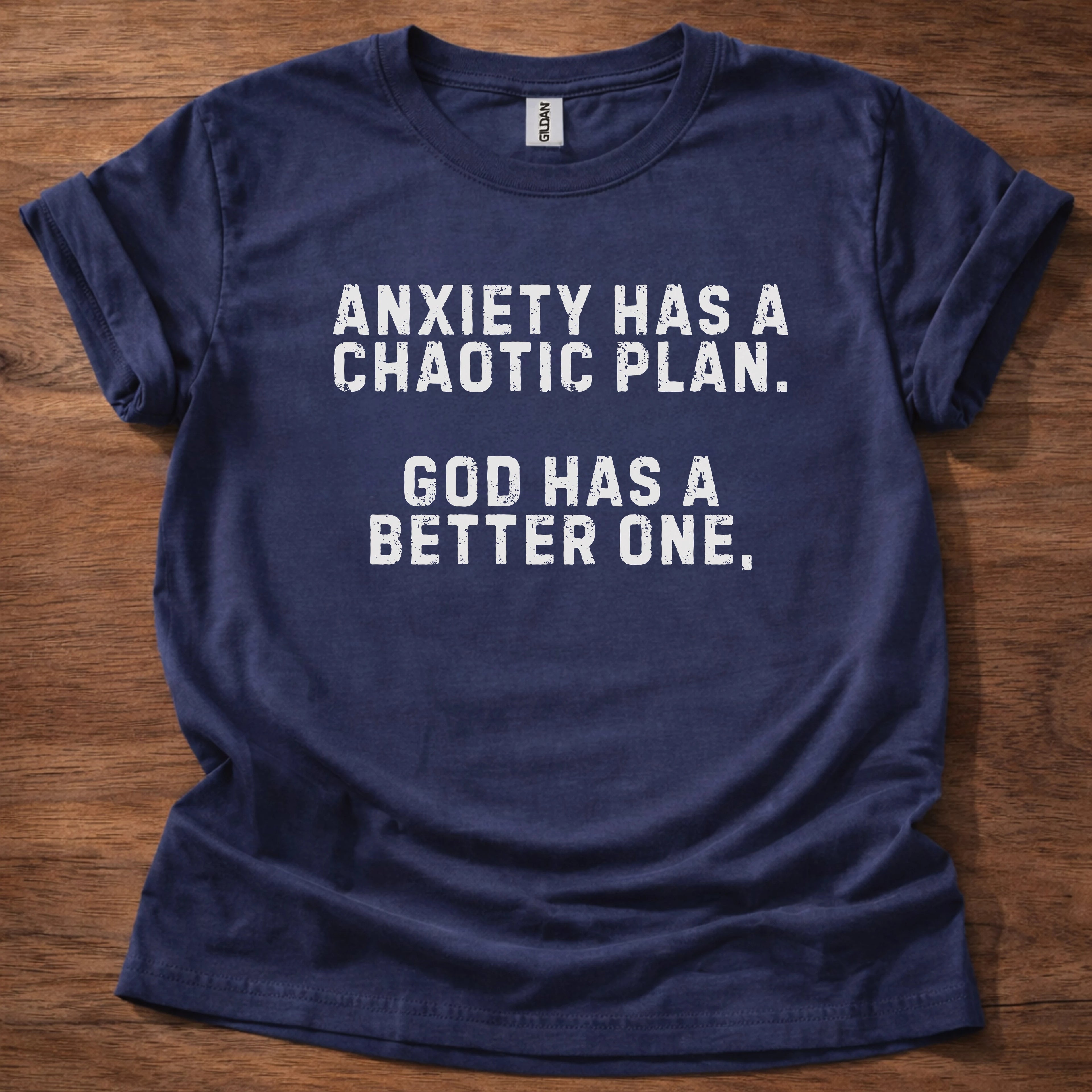 Anxiety has a Chaotic Plan T-Shirt