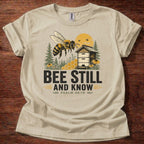 Bee Still T-Shirt