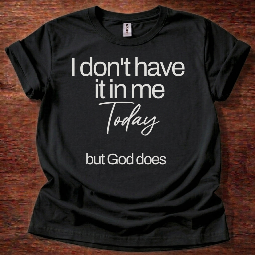 God Does T-Shirt