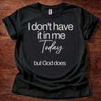 God Does T-Shirt