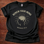 Renew your mind T-Shirt