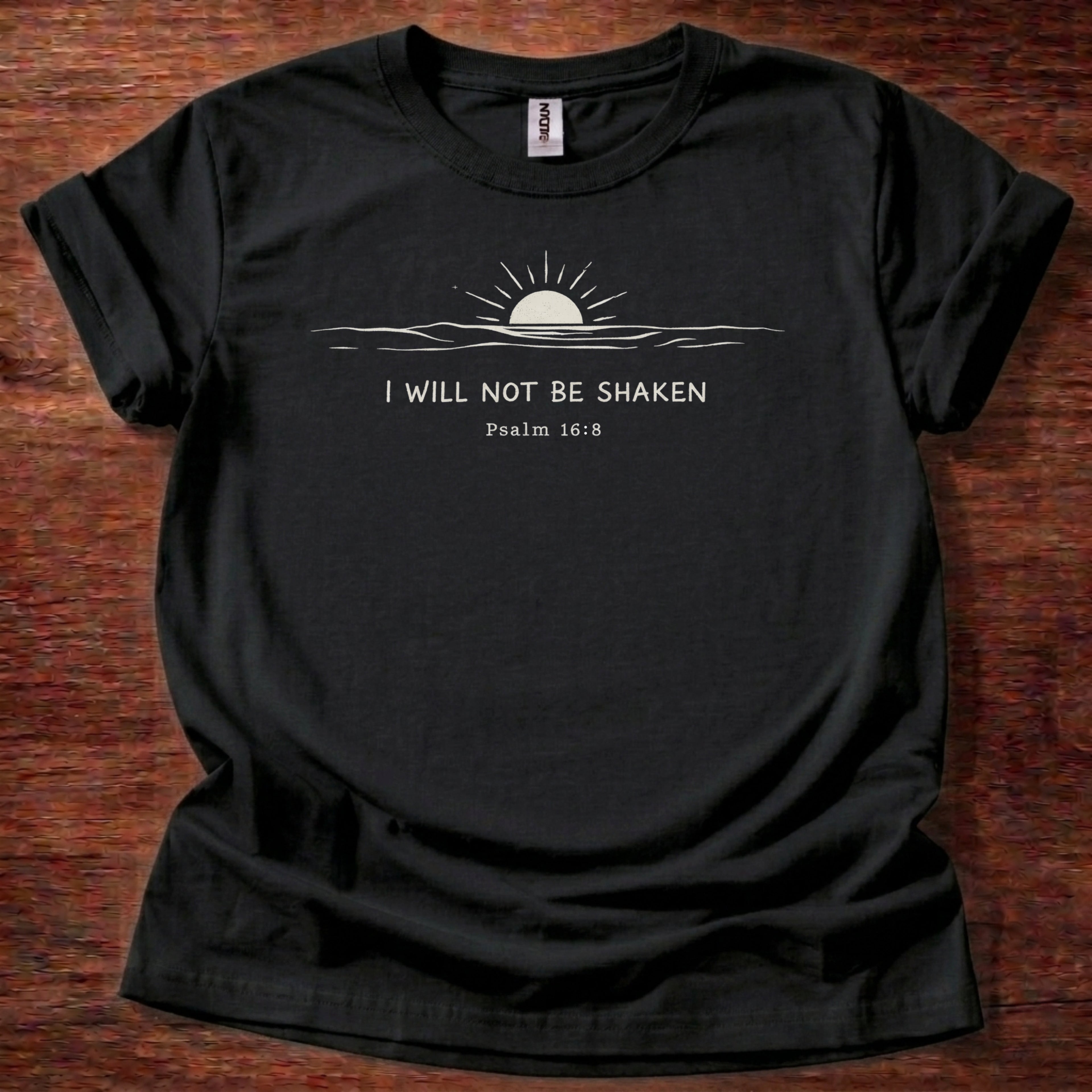 I will not be shaken T-Shirt