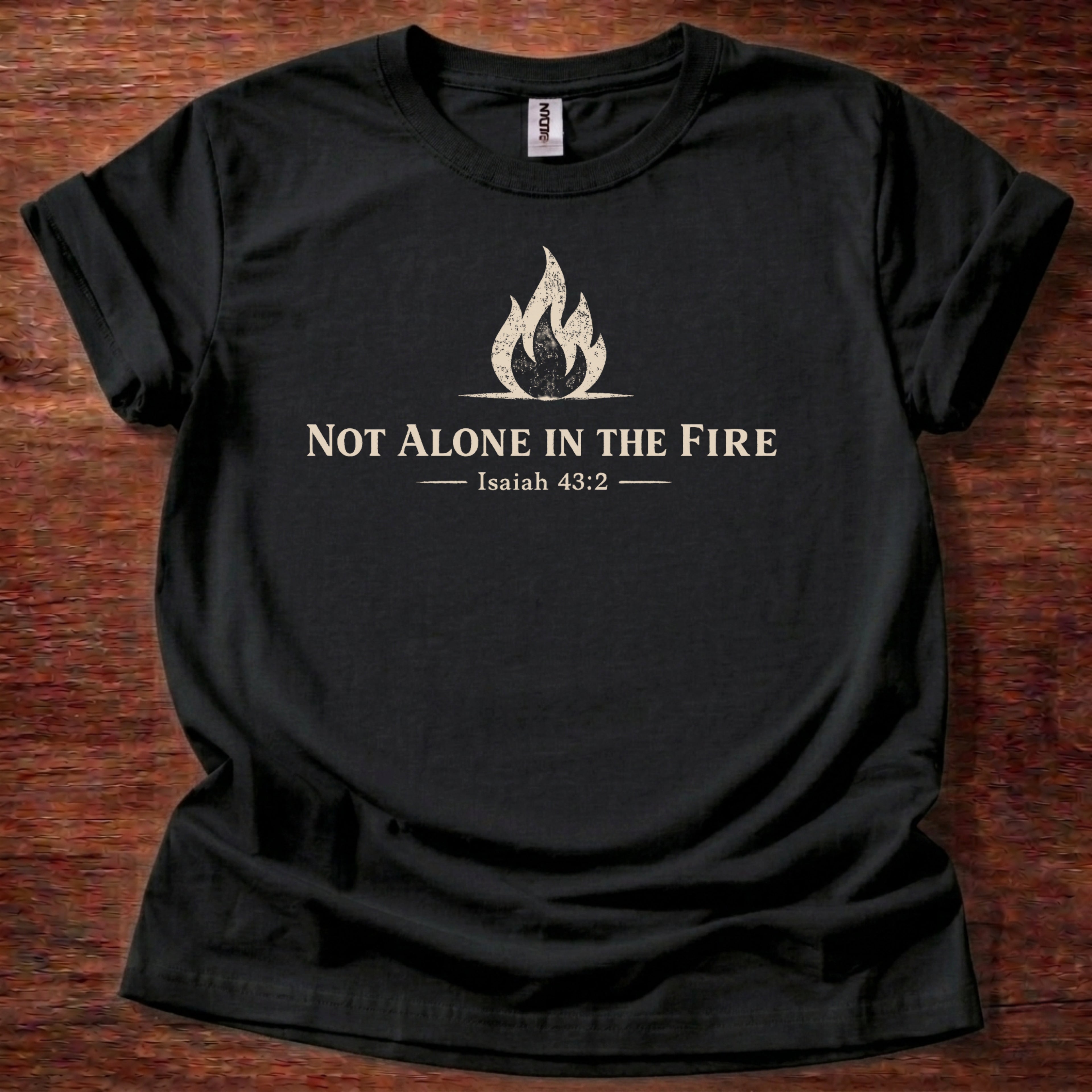 Not Alone in the Fire T-Shirt