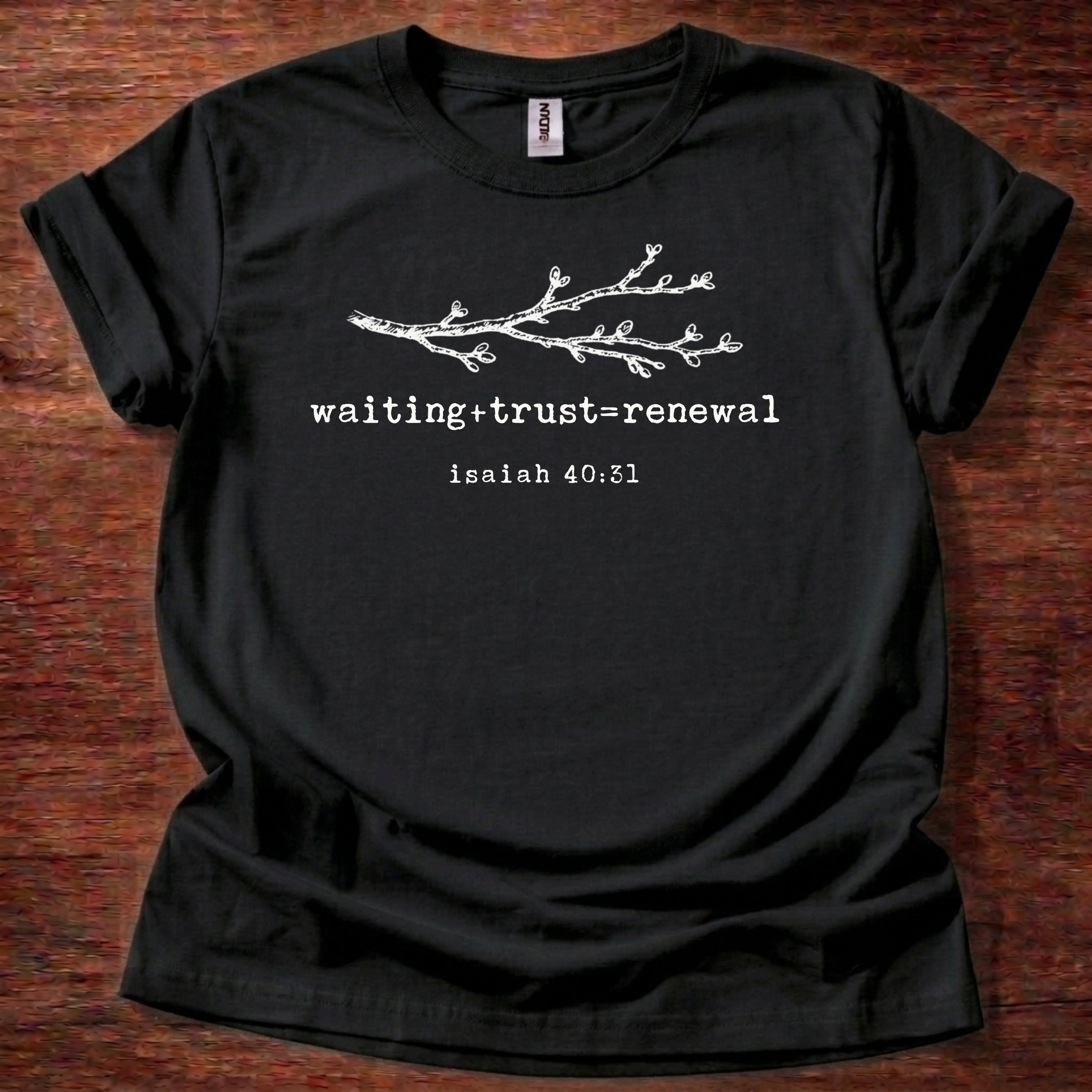Waiting + Trust = Renewal T-Shirt