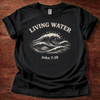 Living water T-Shirt