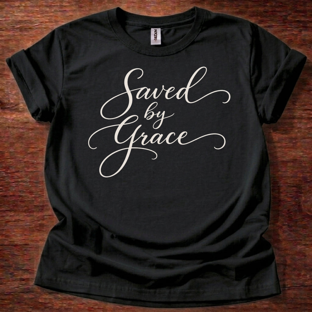 Saved by Grace T-Shirt