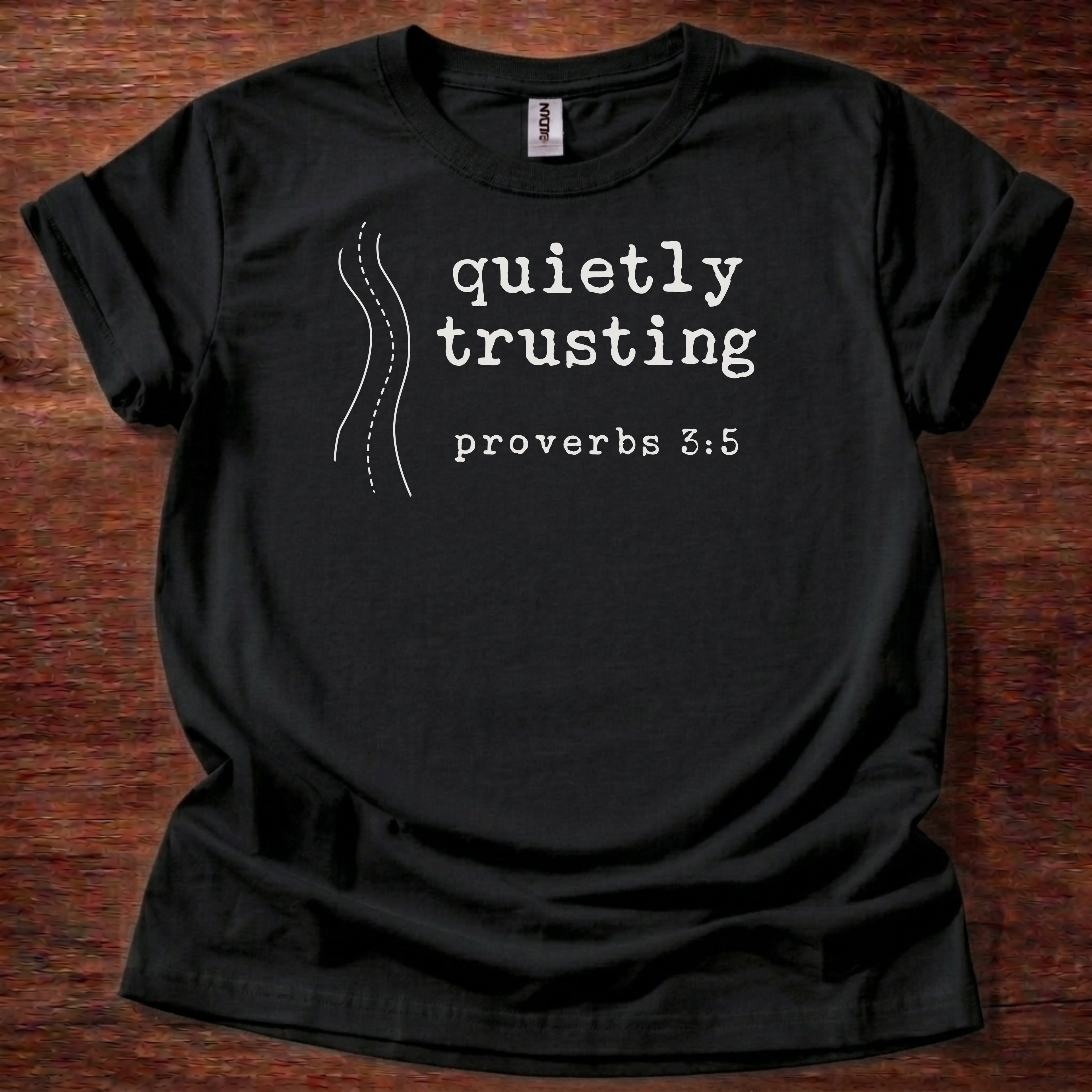 Quietly trusting T-Shirt