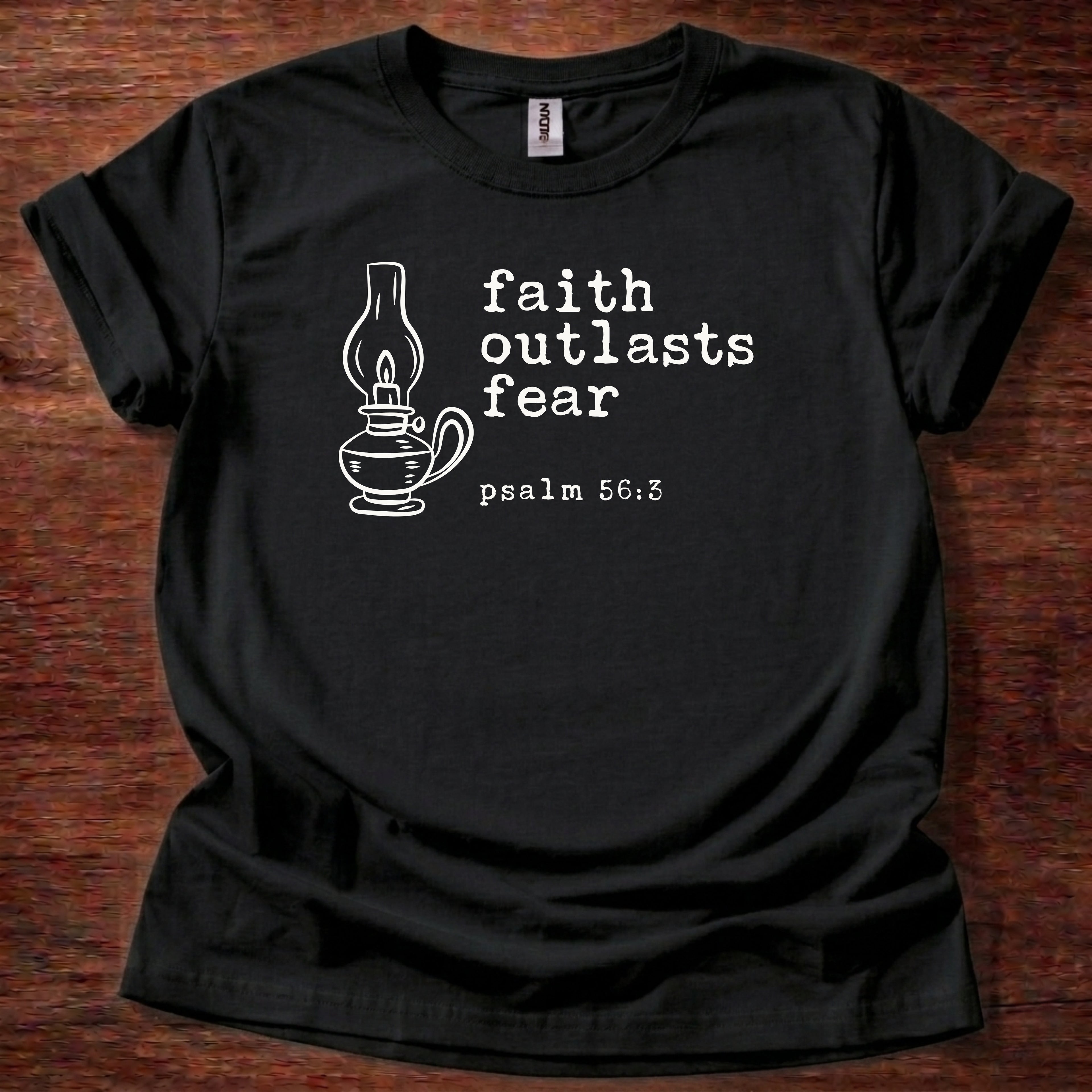 Faith outlasts fear T-Shirt