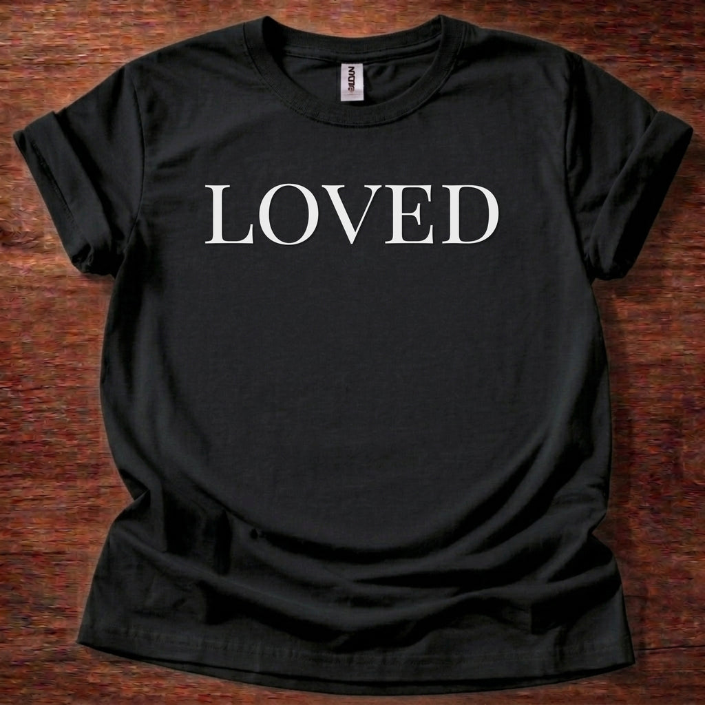 Loved T-Shirt