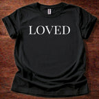 Loved T-Shirt