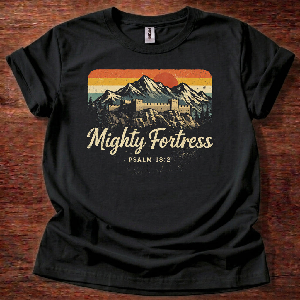 Mighty Fortress T-Shirt