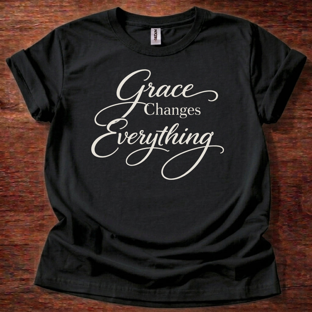 Grace Changes Everything T-Shirt
