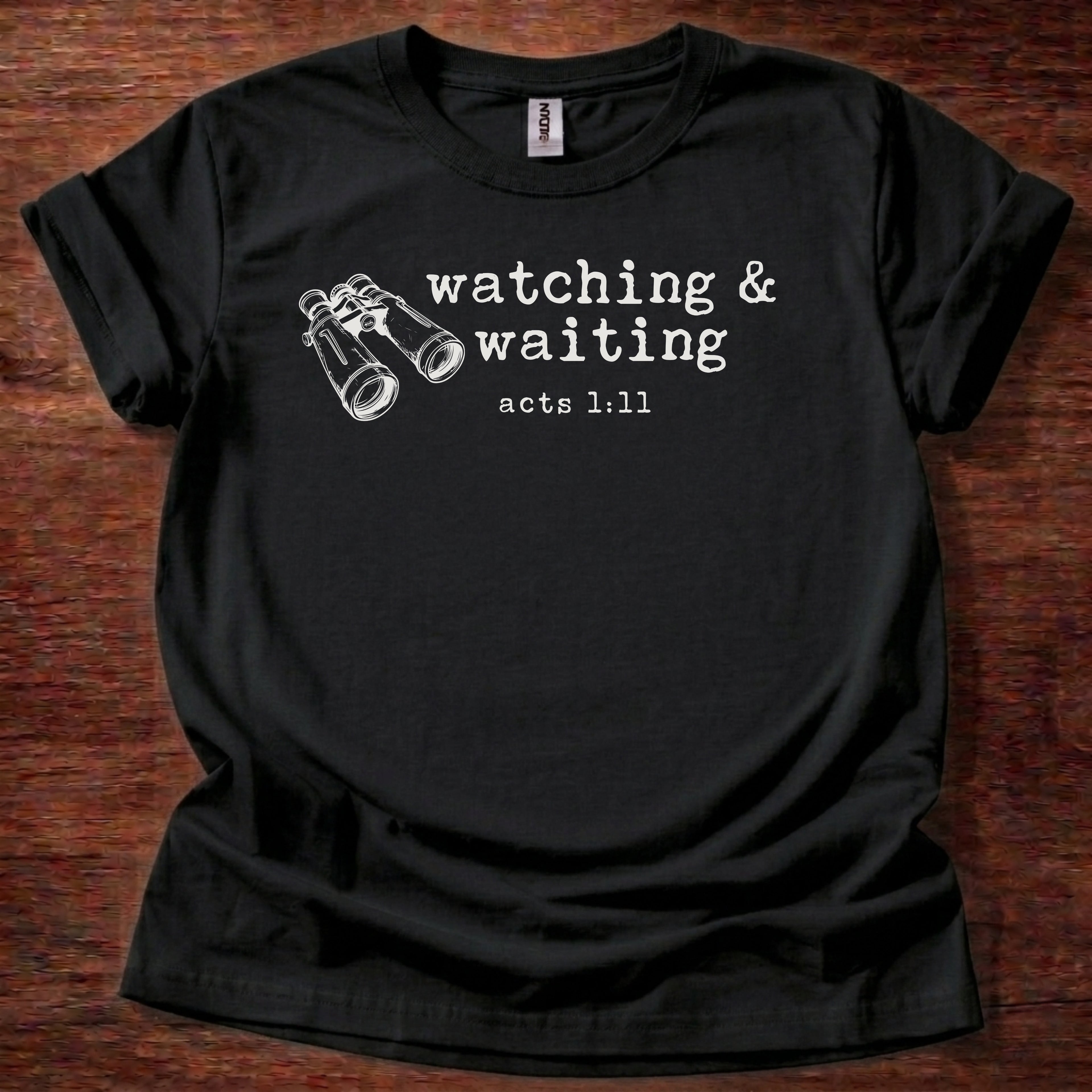 Watching & Waiting T-Shirt