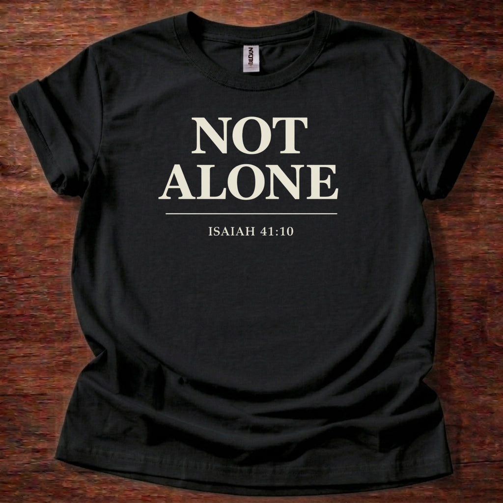 Not alone T-Shirt