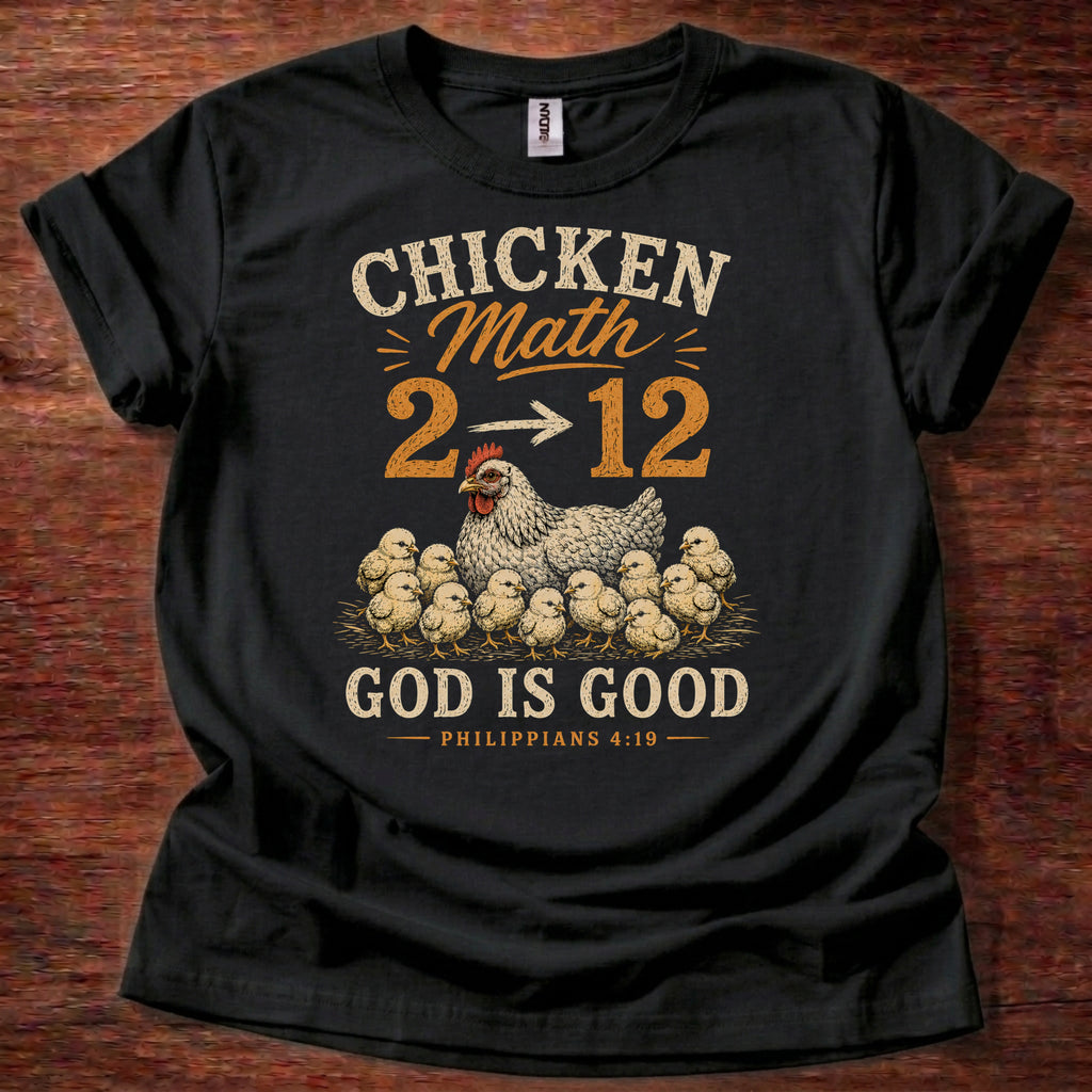 Black Chicken Math God Is Good Christian chicken shirt inspired by Philippians 4:19 with hen and chicks graphic design