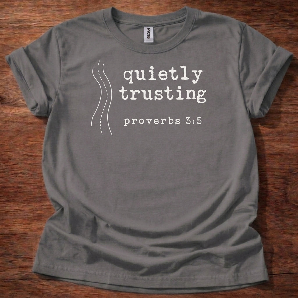 Quietly trusting T-Shirt