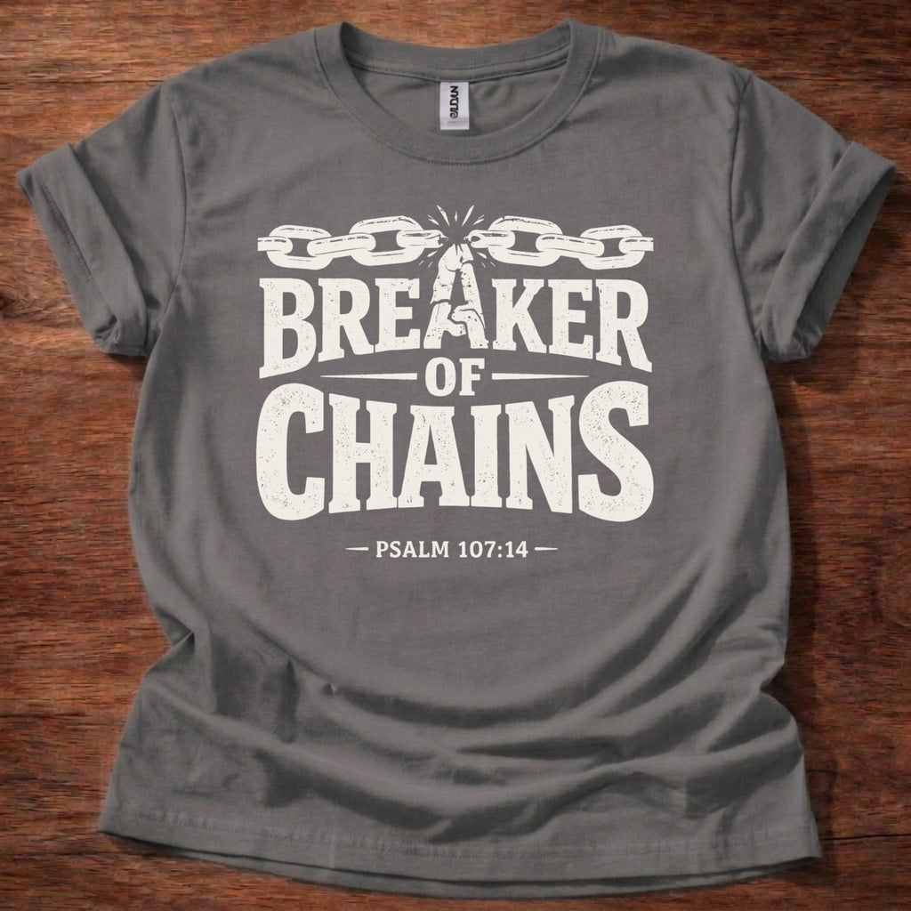 Breaker of Chains T-Shirt