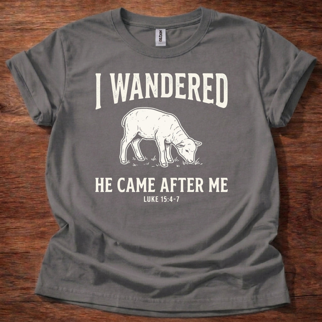 I Wandered T-Shirt