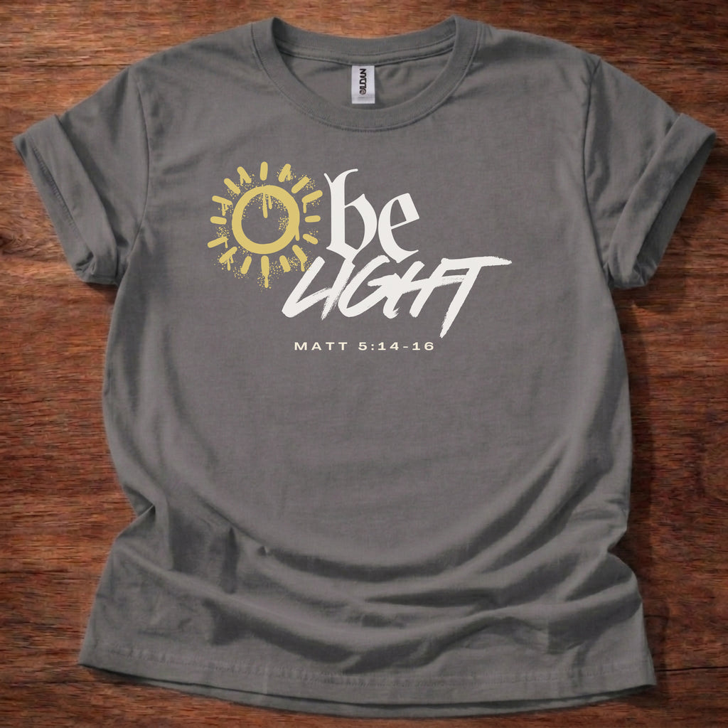 Be light T-Shirt