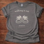 Walking it out T-Shirt