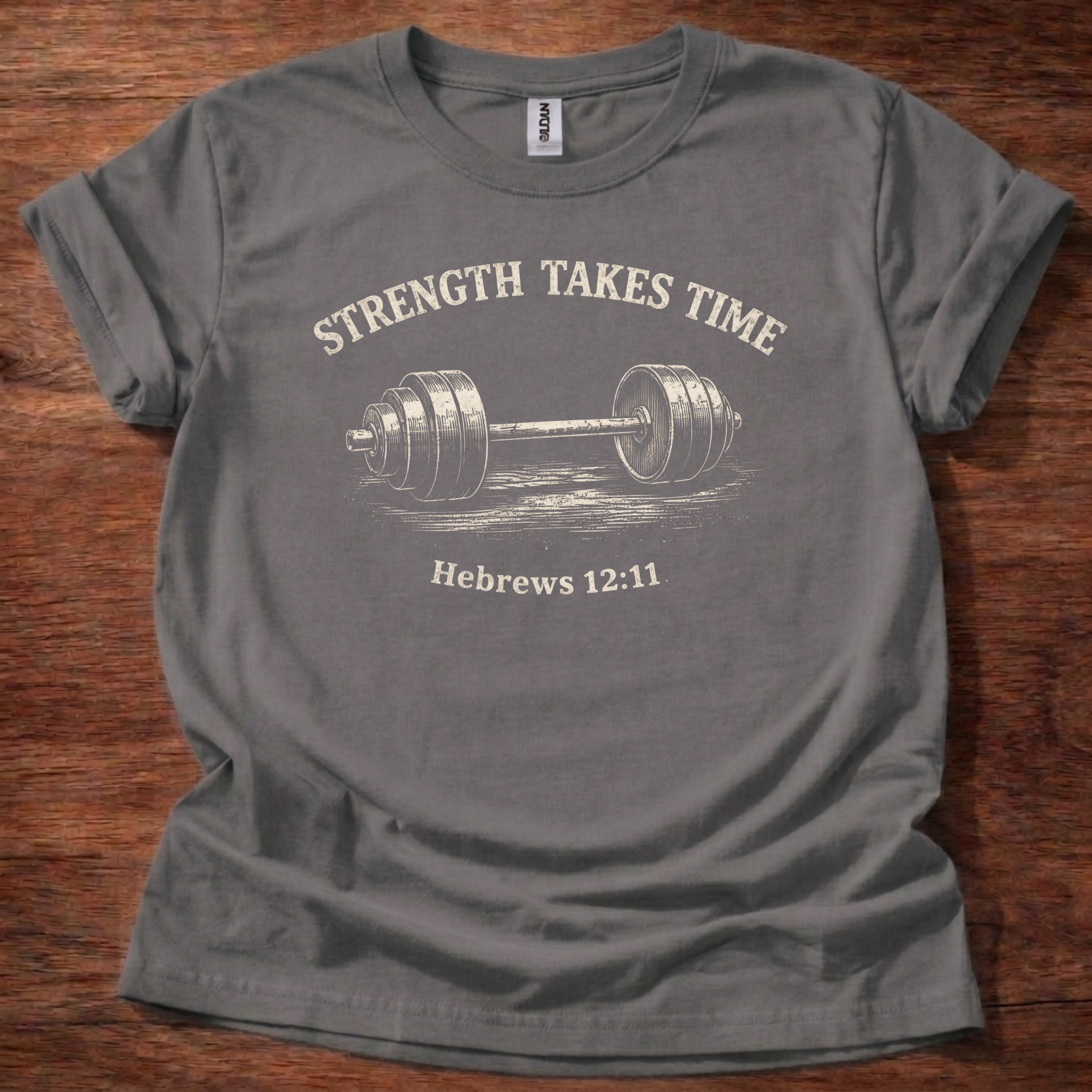 Strength takes time T-Shirt