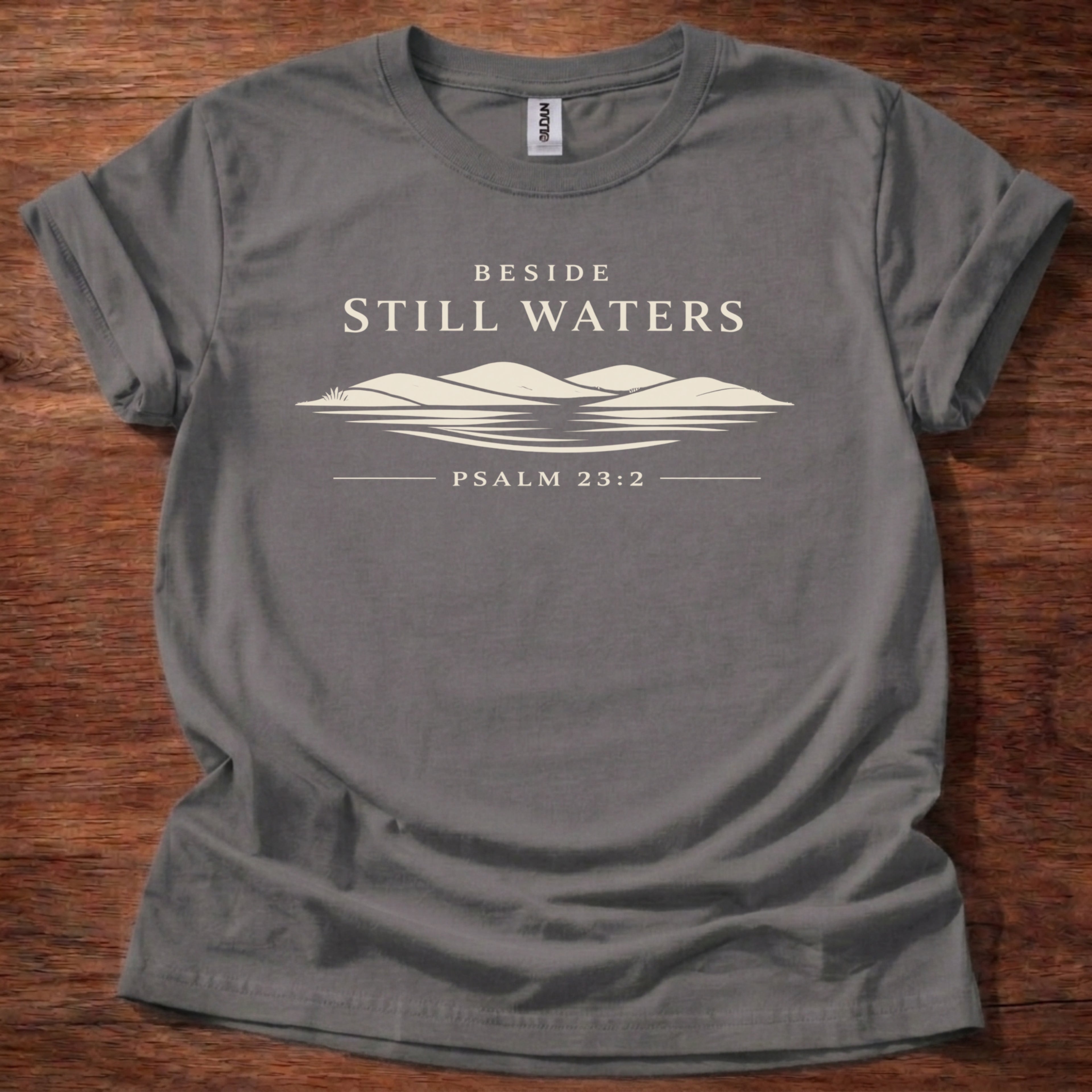 Beside Still Waters T-Shirt