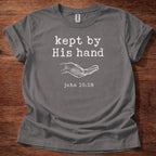 Kept by His hand T-Shirt