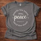 Peace guards the heart T-Shirt