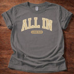 All In T-Shirt
