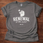 Renewal of the Mind T-Shirt