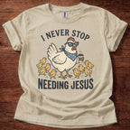 Chicken needs Jesus T-Shirt