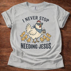 Chicken needs Jesus T-Shirt