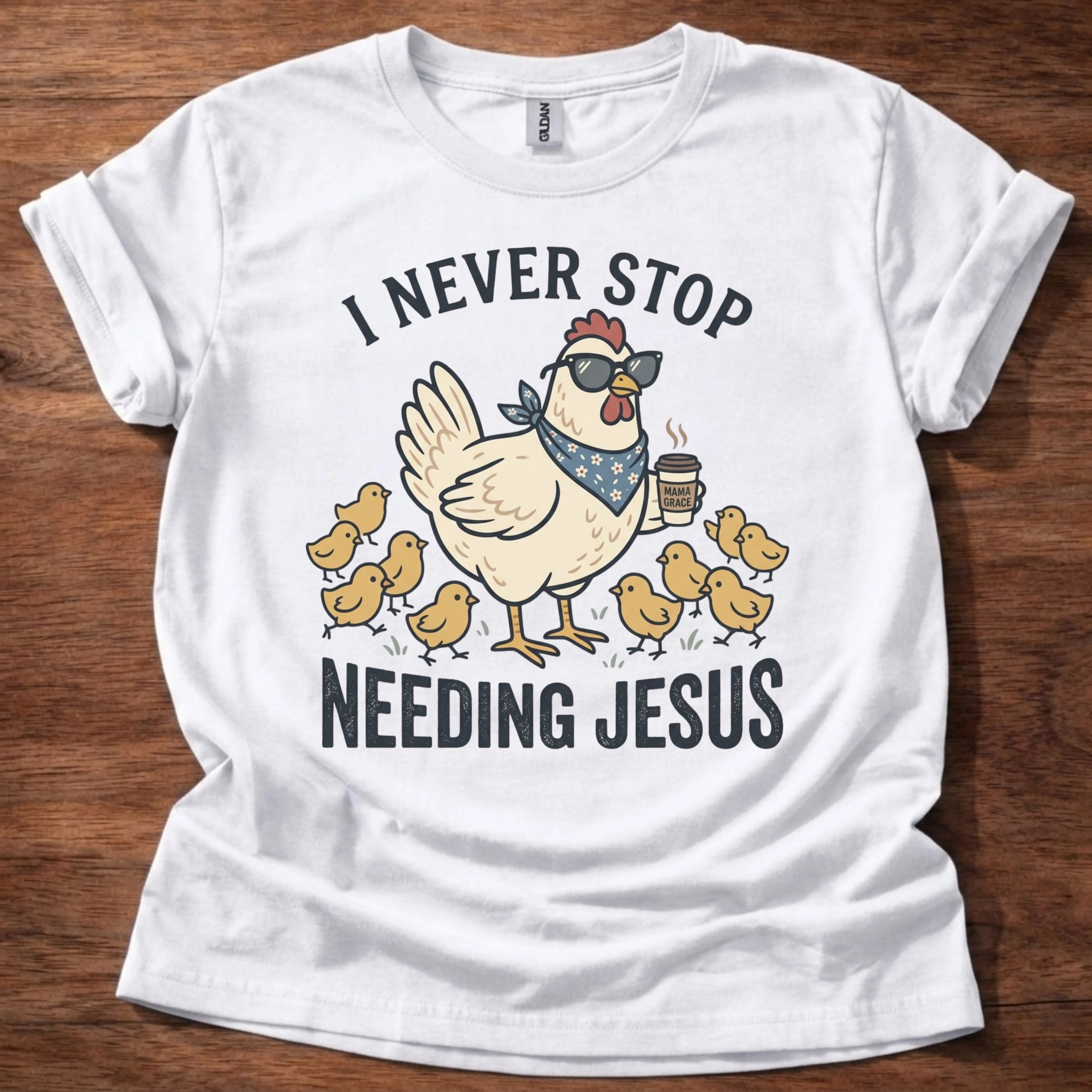 Chicken needs Jesus T-Shirt