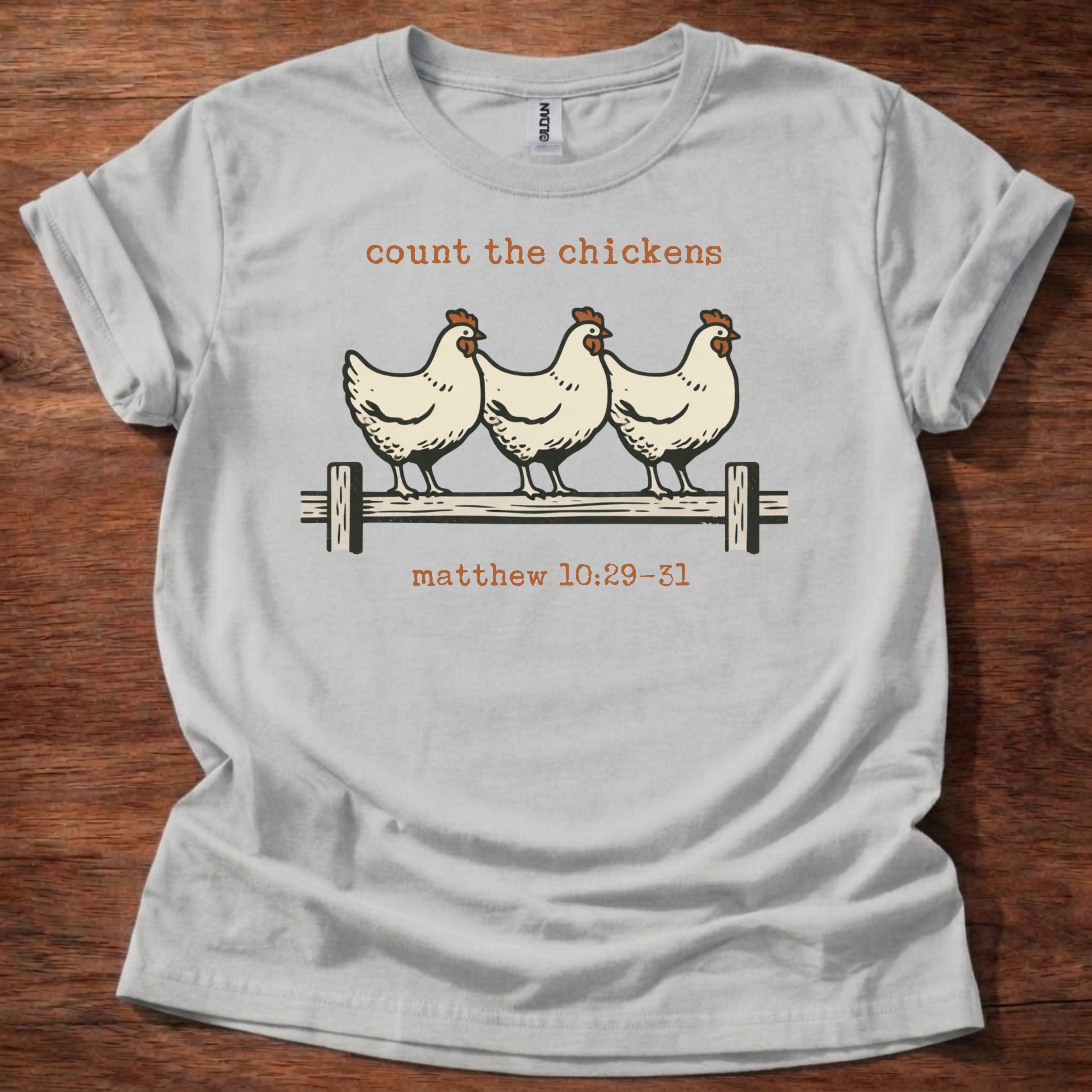 Count the Chickens T-Shirt