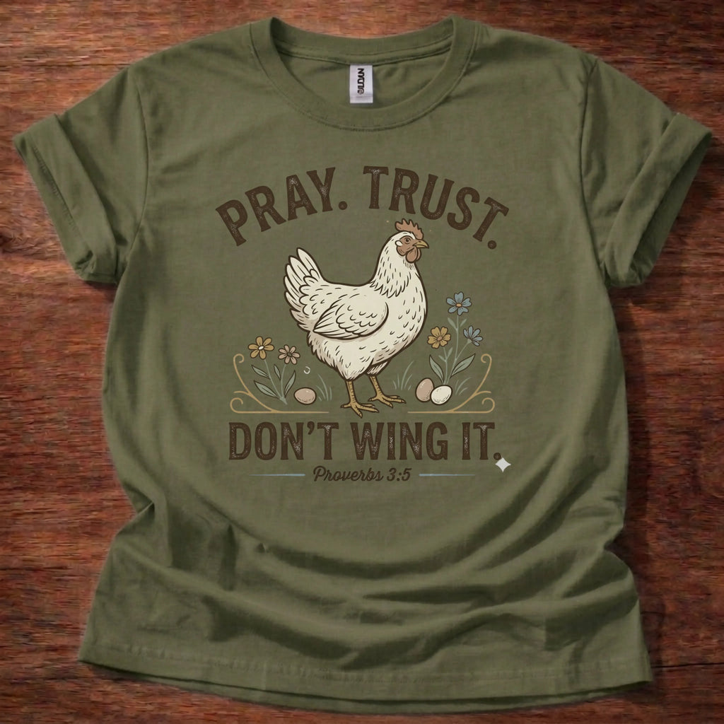 Don’t Wing It T-Shirt