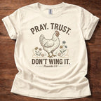 Don’t Wing It T-Shirt
