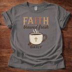 Faith Brewed Fresh T-Shirt