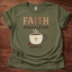 Faith Brewed Fresh T-Shirt
