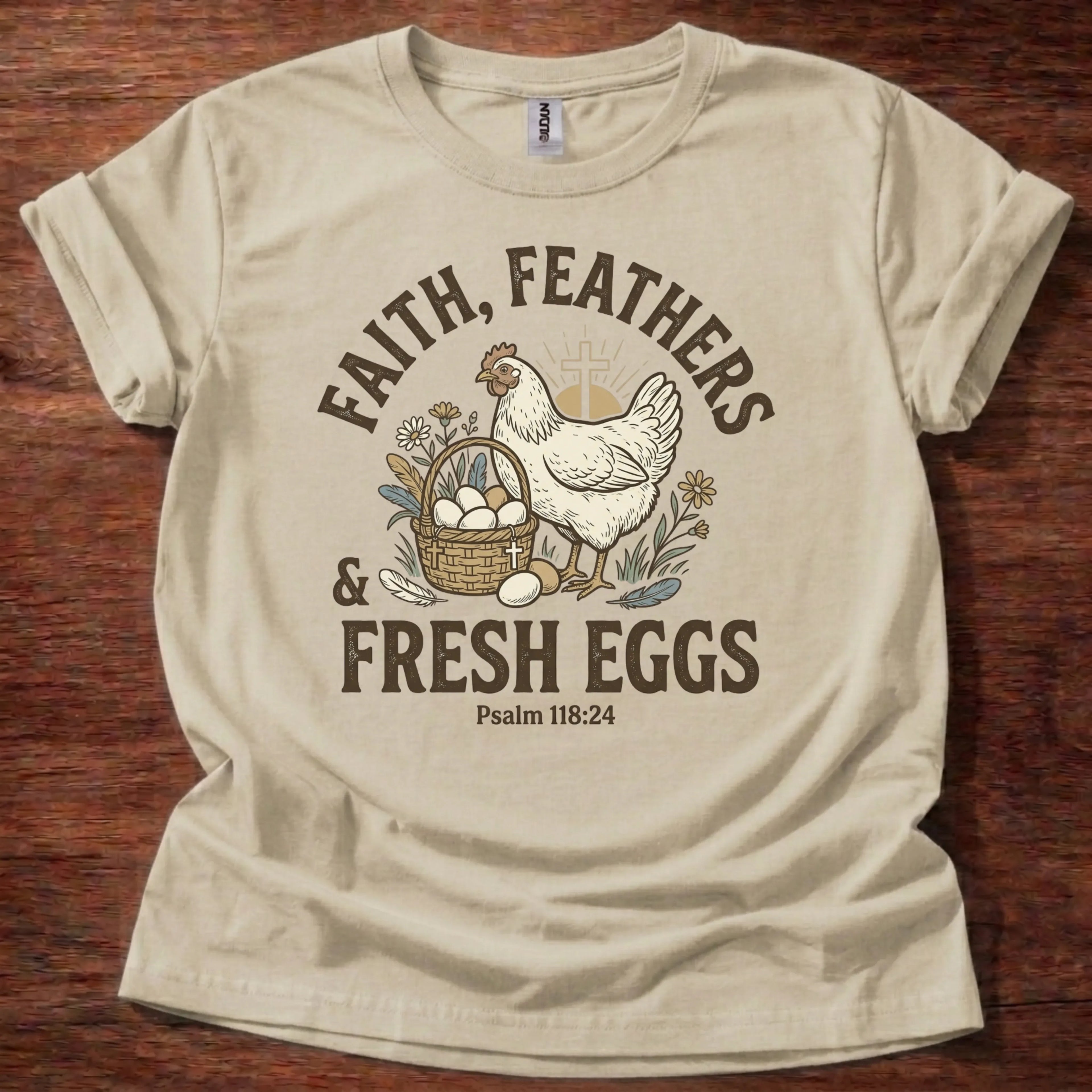 Faith Feathers Fresh Eggs T-Shirt