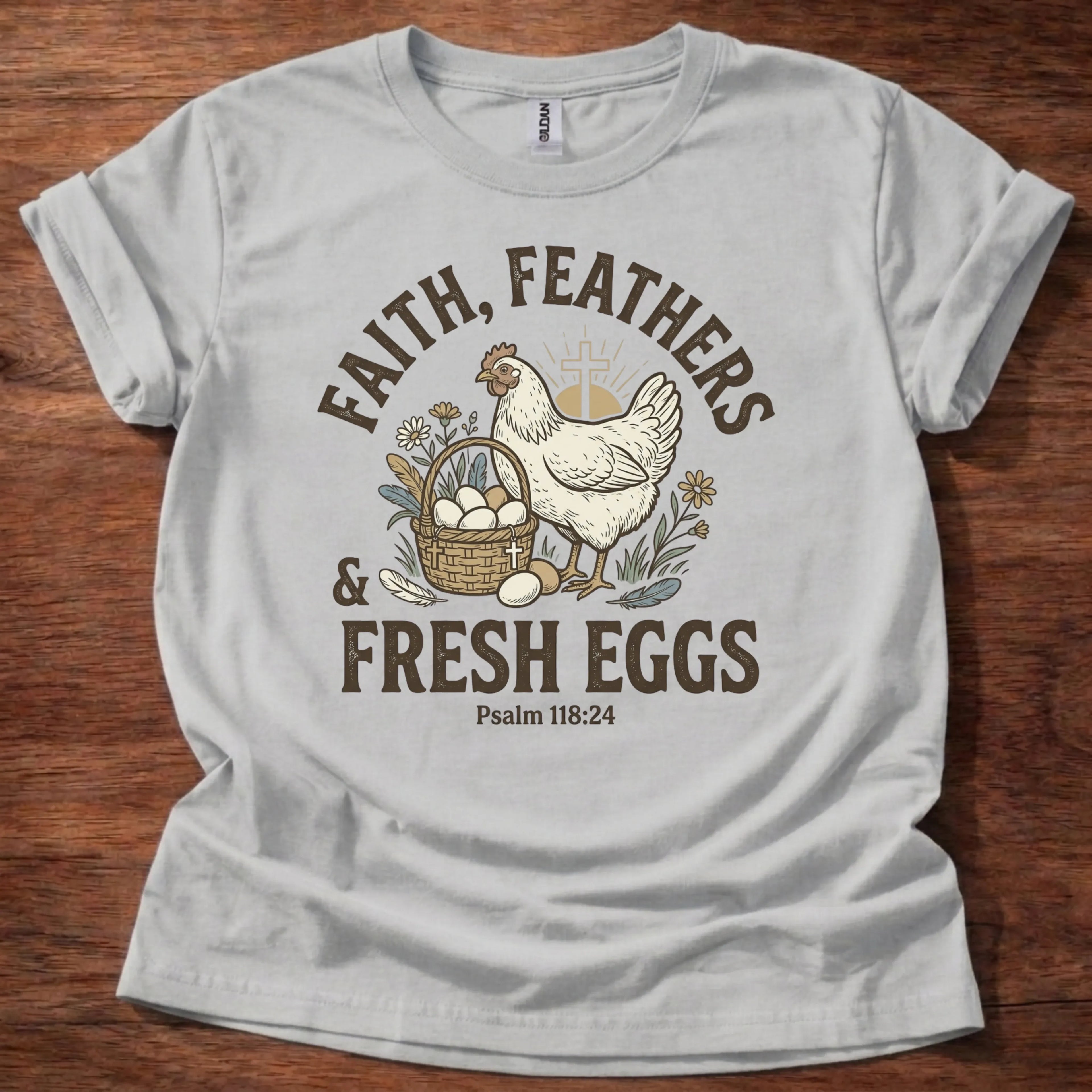 Faith Feathers Fresh Eggs T-Shirt