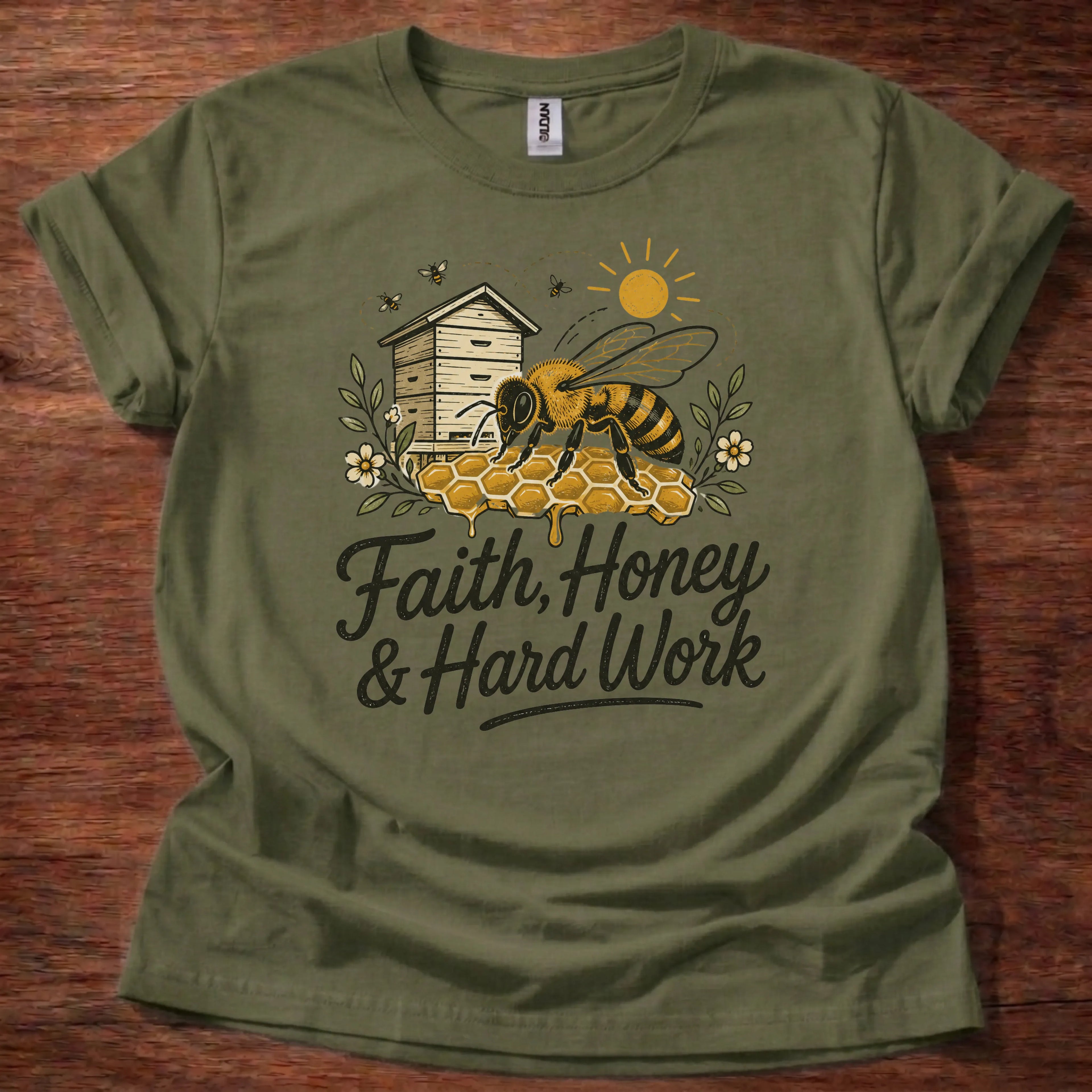 Faith Honey Hard Work T-Shirt