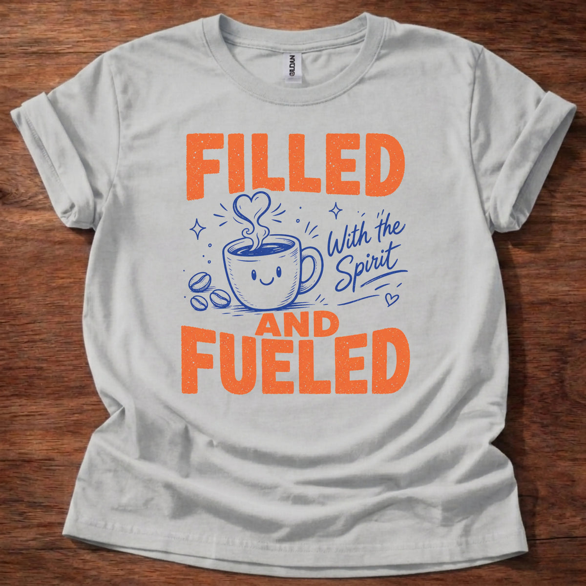 Filled and Fueled T-Shirt
